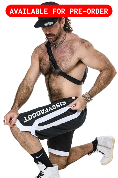 SISSYFAG BALLER SHORTS